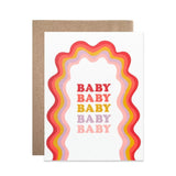 Baby Baby Baby Card