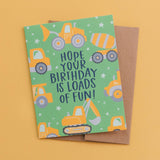 Loads of Fun Birthday Greeting Card