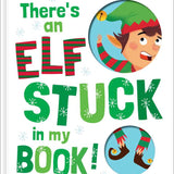 There's an Elf Stuck in My Book!