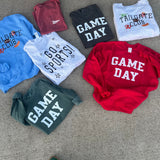 Game Day Crewneck (You Pick Color)
