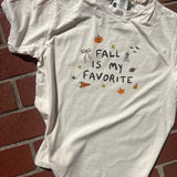 Fall is my favorite t-shirt