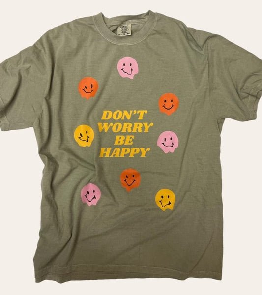 Don't Worry Be Happy T-shirt