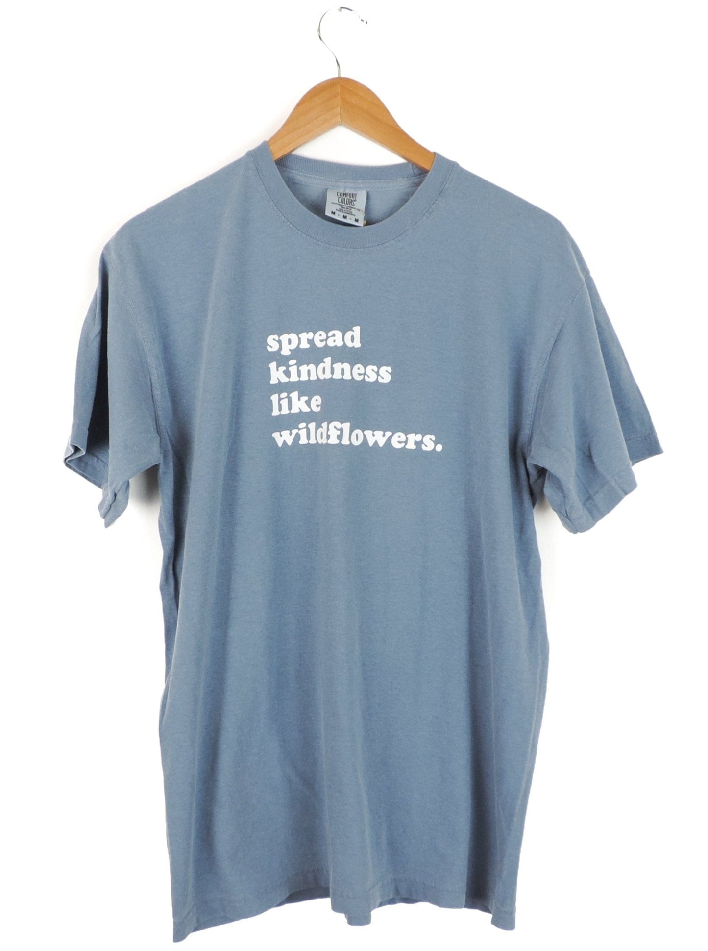 Spread Kindness Like Wildflowers T-shirt