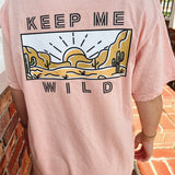 Keep Me Wild T-Shirt