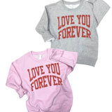 Kids Love you Forever Crewneck