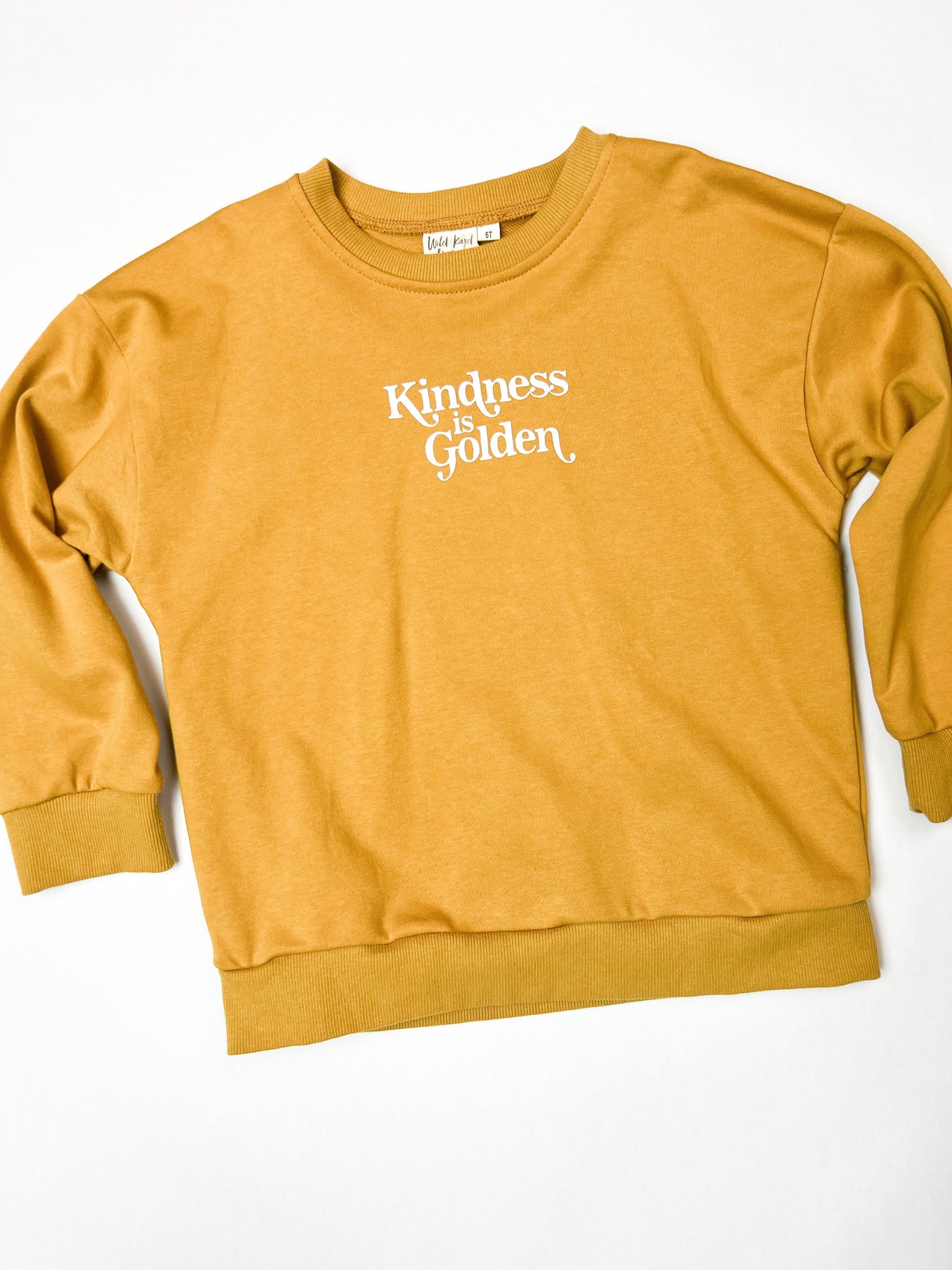 "Kindness is Golden" Sweatshirt